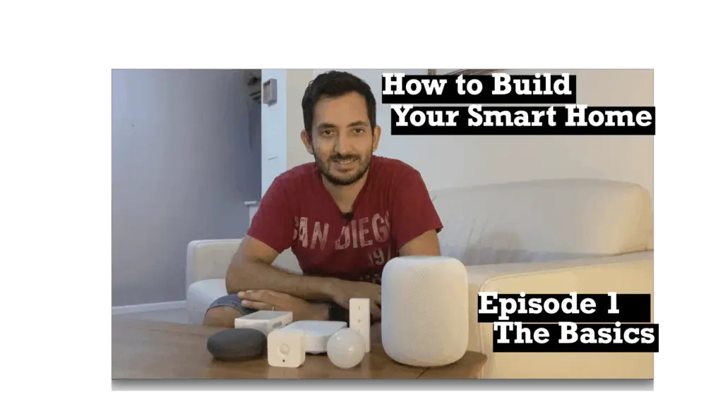 How To Build a Smart Home - 101 